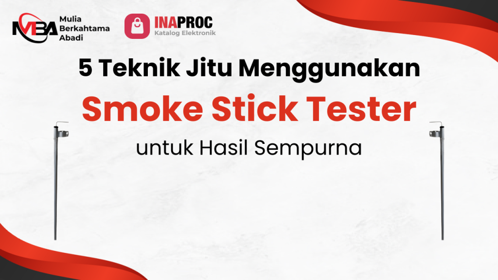 Smoke Stick Tester