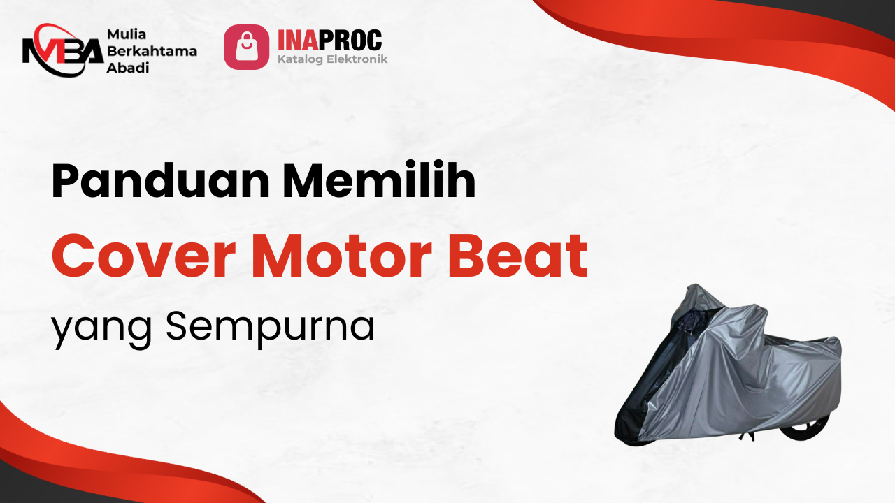 Panduan Memilih Cover Motor Beat yang Sempurna