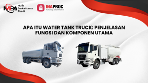 2 Tipe Utama Jenis Water Tank Truck dan Kapasitas Muatnya (1)