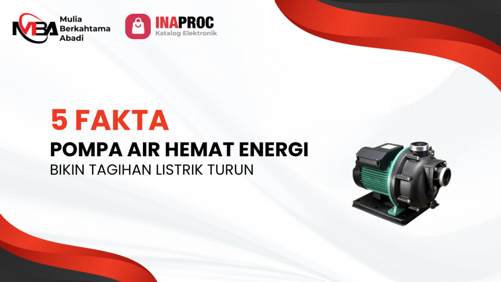 5 Fakta Pompa Air Hemat Energi Bikin Tagihan Listrik Turun
