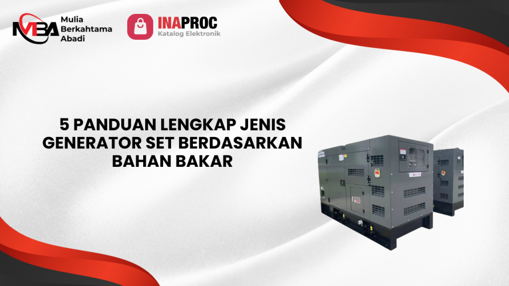 5 Panduan Lengkap Jenis Generator Set Berdasarkan Bahan Bakar