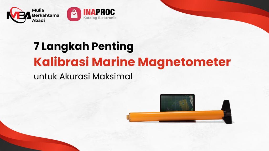 Kalibrasi Marine Magnetometer