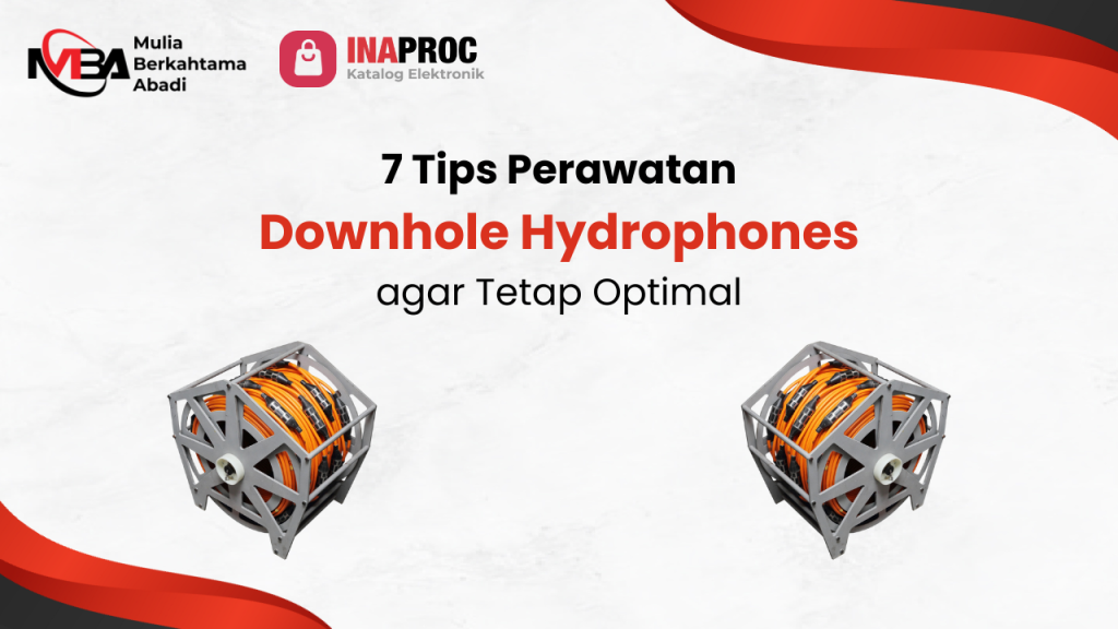 Perawatan Downhole Hydrophones
