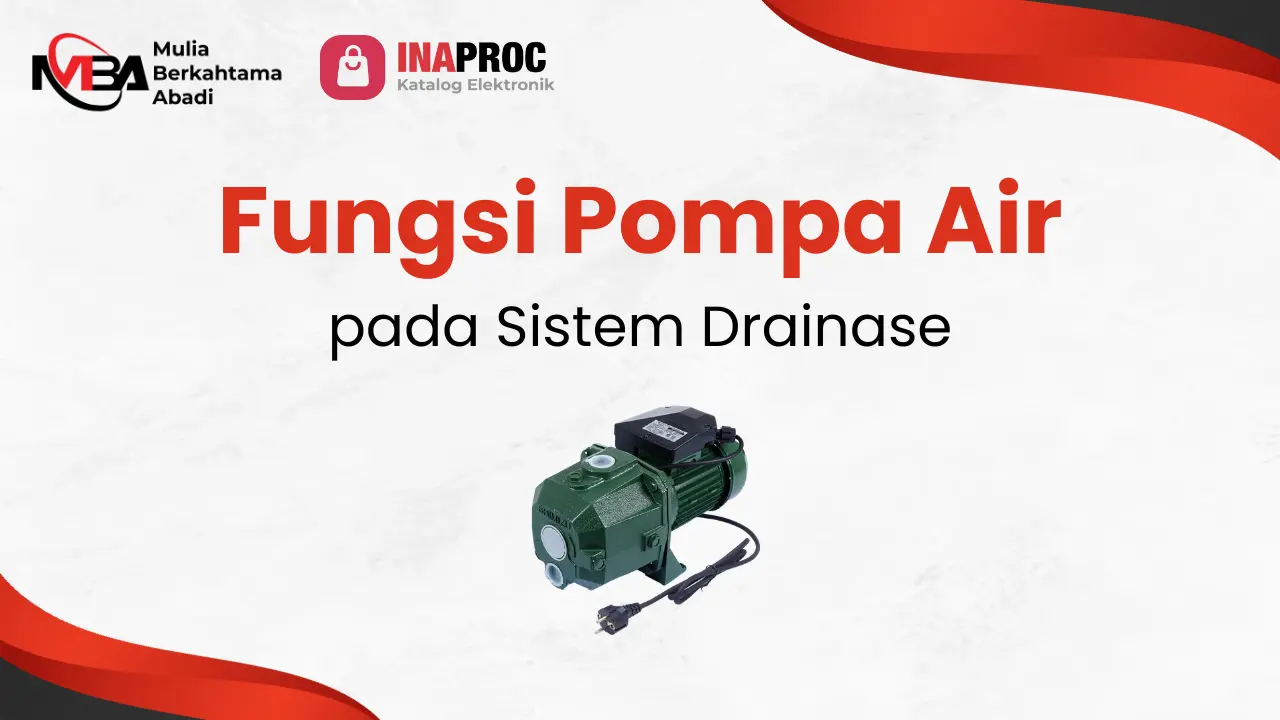 Fungsi Pompa Air Pada Sistem Drainase