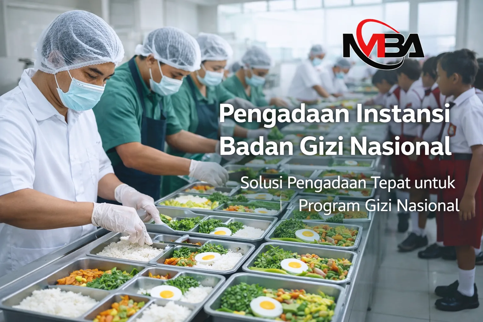 Pengadaan instansi badan gizi nasional untuk distribusi makanan bergizi kepada masyarakat