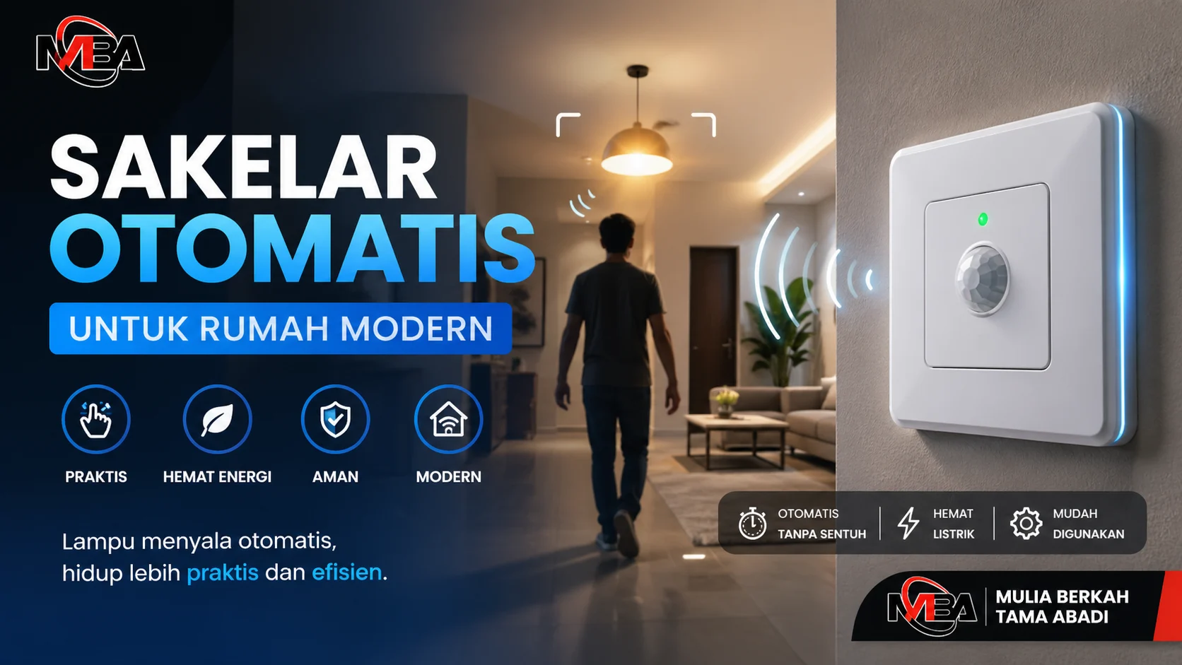 Sakelar otomatis buat rumah modern yang praktis dan hemat listrik
