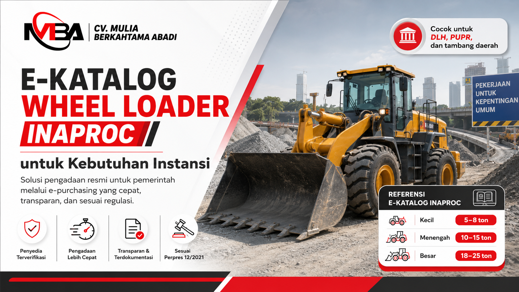 Feature image CV Mulia Berkahtama Abadi tentang E-Katalog Wheel Loader INAPROC untuk kebutuhan instansi, menampilkan wheel loader di area proyek dengan informasi pengadaan resmi dan referensi kelas unit.