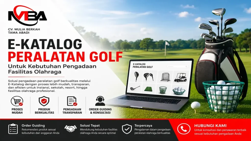 E-Katalog Peralatan Golf untuk kebutuhan pengadaan fasilitas olahraga resmi