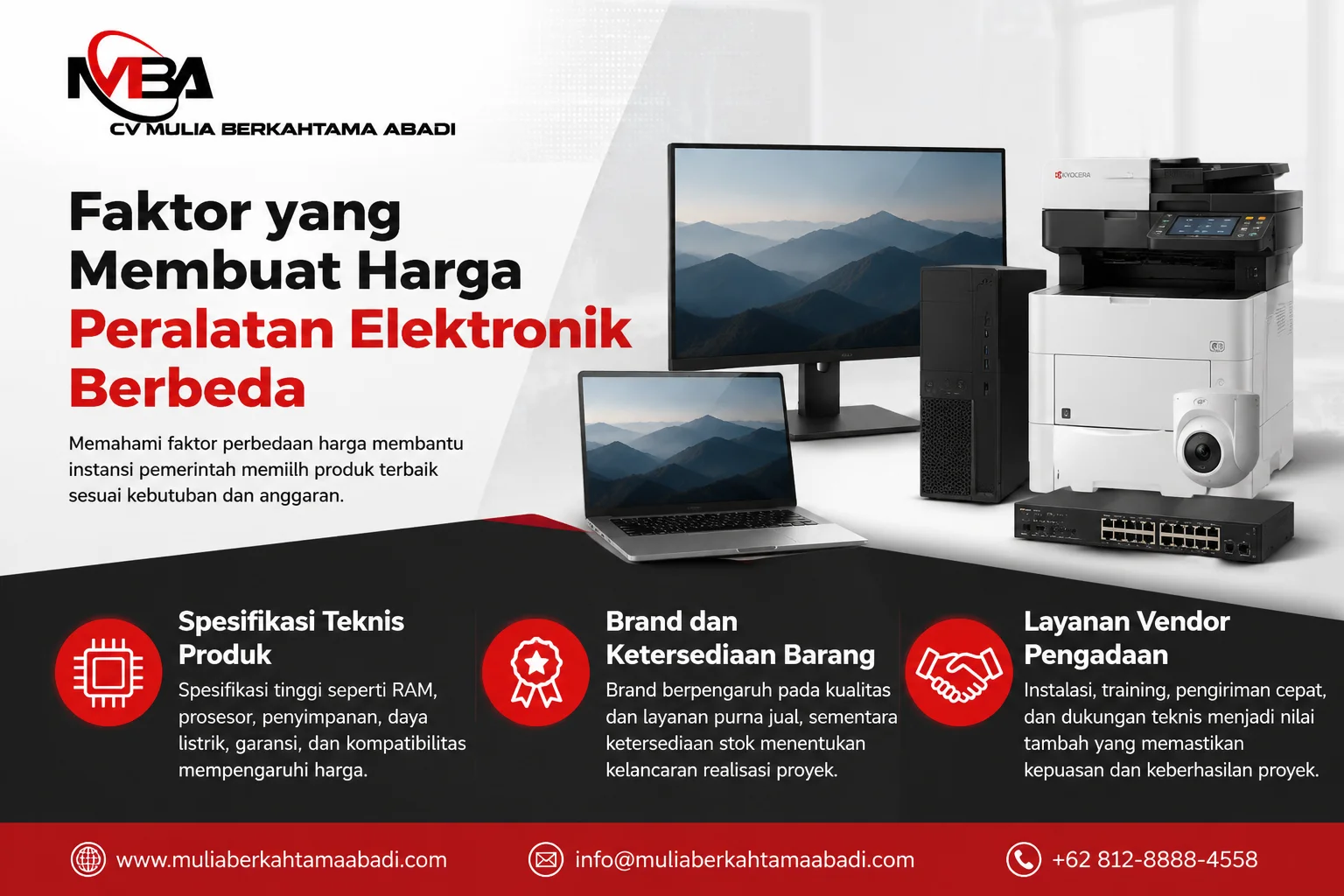 Faktor yang Membuat Harga Peralatan Elektronik Berbeda untuk Pengadaan Instansi oleh CV Mulia Berkahtama Abadi