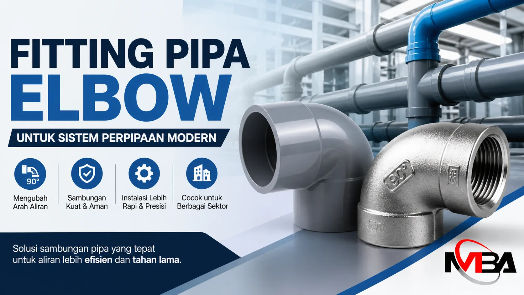 Fitting pipa elbow untuk sistem perpipaan modern dan instalasi pipa