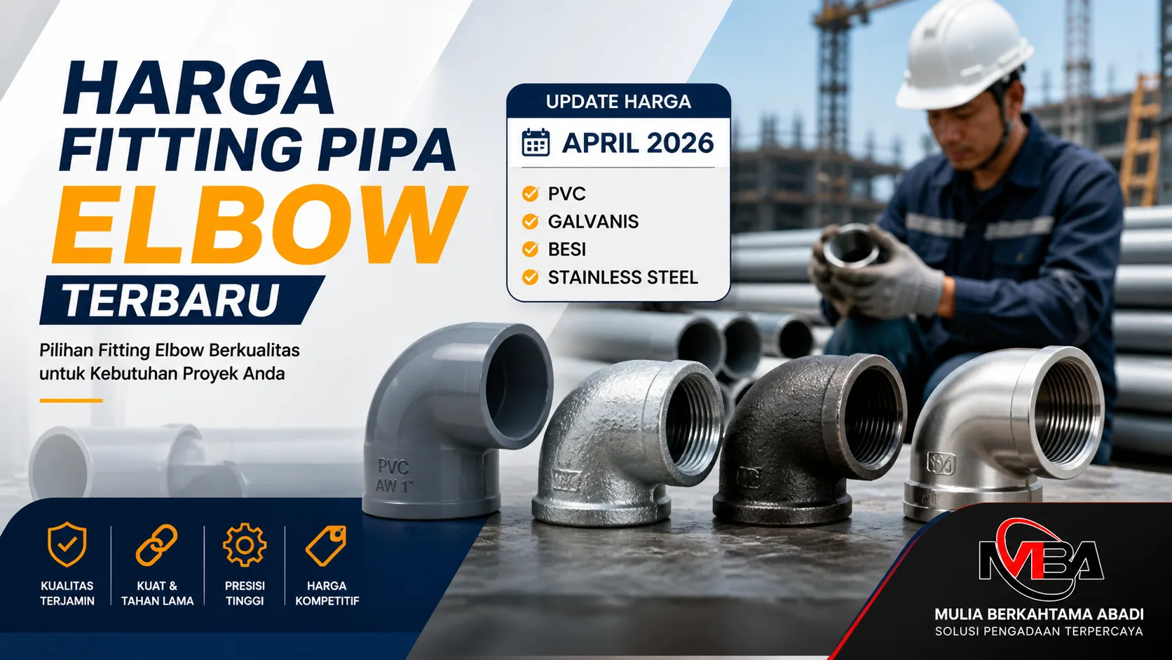 Harga fitting pipa elbow terbaru untuk kebutuhan proyek dan instalasi