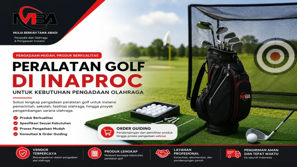 Peralatan golf di Inaproc untuk kebutuhan pengadaan olahraga instansi