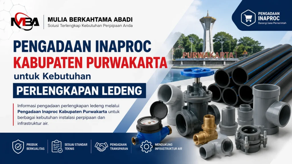 Ilustrasi gambar Pengadaan Inaproc Kabupaten Purwakarta untuk kebutuhan perlengkapan ledeng, pipa, fitting, valve, dan material instalasi perpipaan untuk infrastruktur air