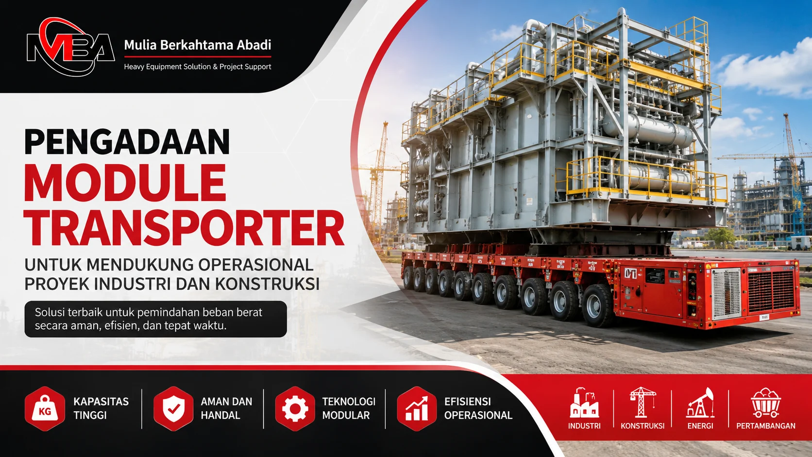 Ilustrasi gambar pengadaan module transporter untuk mendukung operasional proyek industri dan konstruksi dengan solusi pemindahan beban berat dari Mulia Berkahtama Abadi.