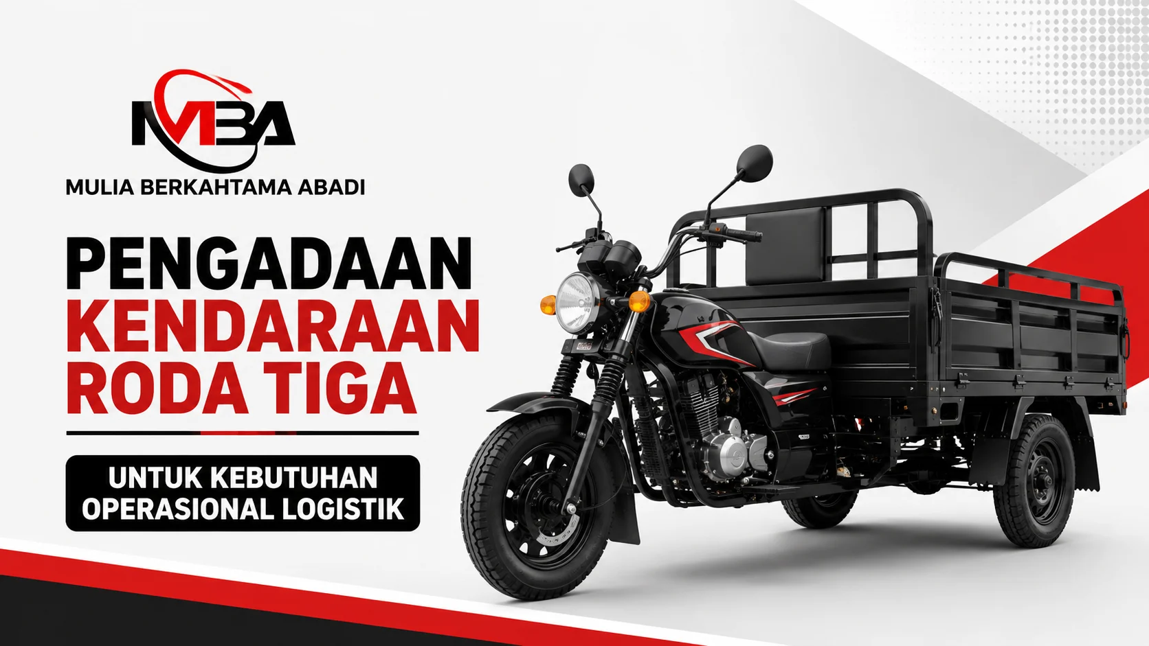 Pengadaan Kendaraan Roda Tiga untuk mendukung distribusi logistik instansi pemerintah