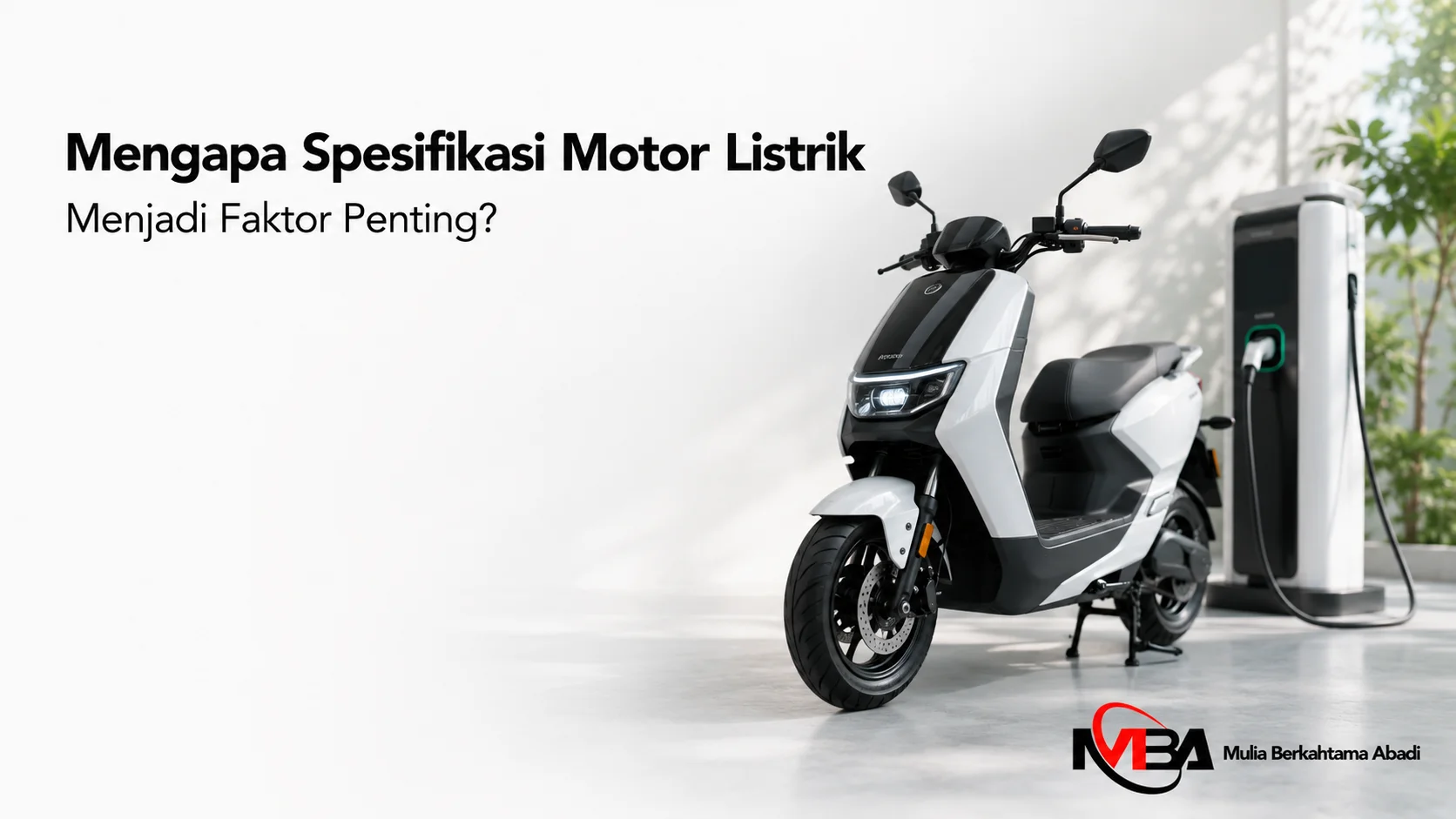 Motor listrik modern ditampilkan secara realistis sebagai ilustrasi pentingnya memahami spesifikasi kendaraan sebelum memilih untuk kebutuhan operasional.