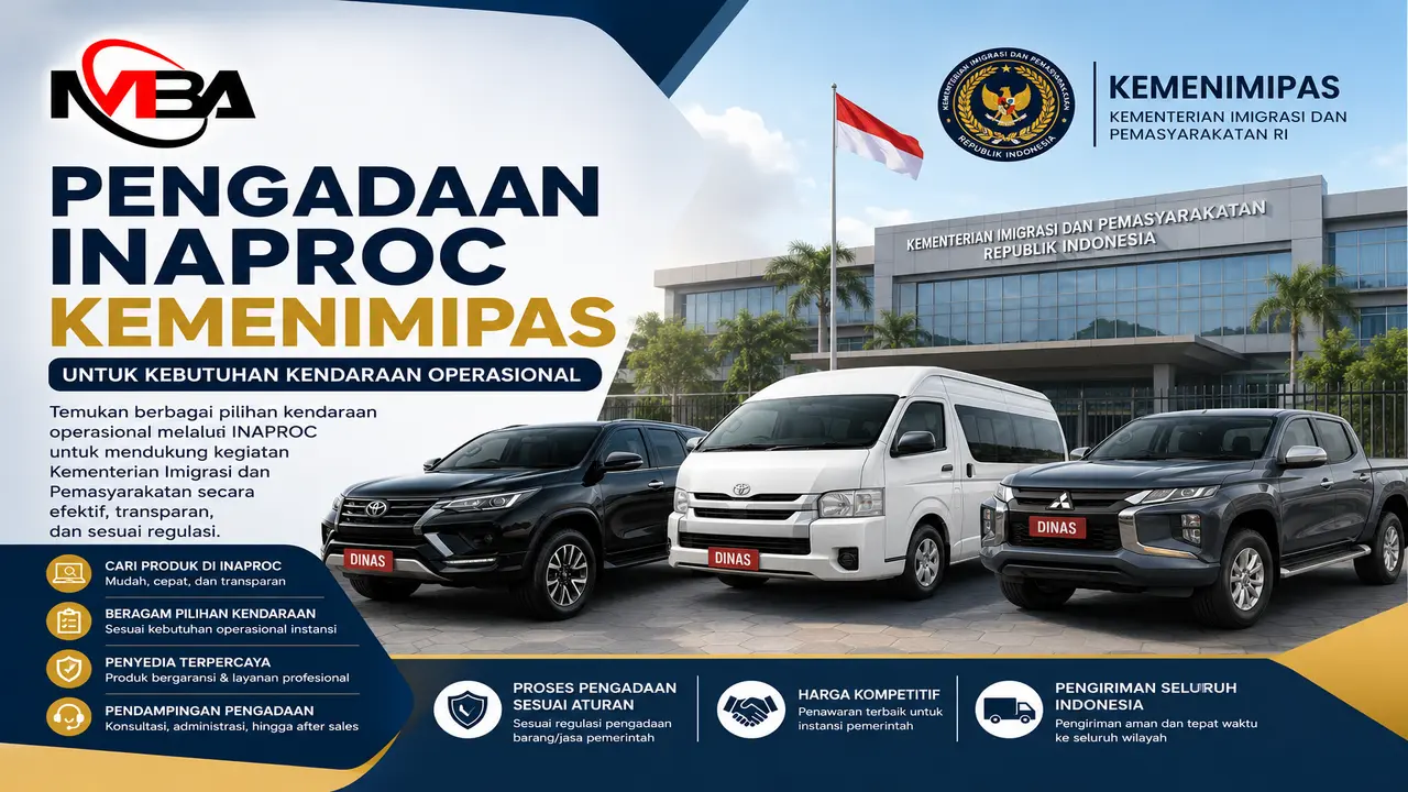 Pengadaan Inaproc Kemenimipas untuk kebutuhan kendaraan operasional melalui Mulia Berkah Tama Abadi dengan pilihan mobil dinas dan kendaraan operasional bagi instansi pemerintah