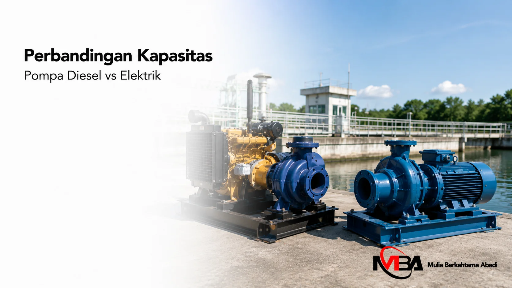 Pompa diesel dan pompa elektrik industri ditampilkan secara realistis sebagai ilustrasi perbandingan kapasitas untuk berbagai kebutuhan proyek.