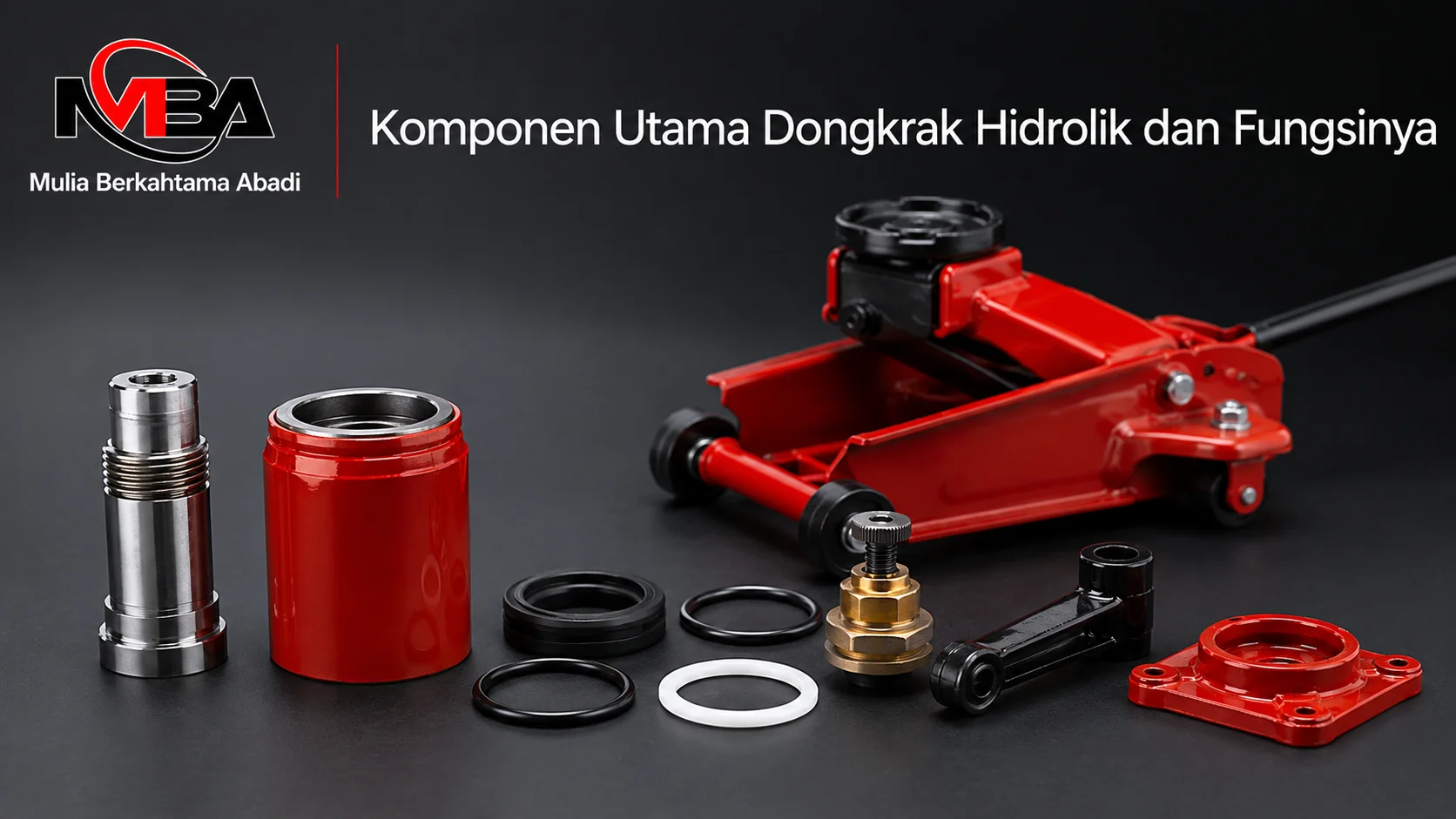 Komponen utama dongkrak hidrolik meliputi piston, silinder, seal, release valve, dan pump arm dari Mulia Berkahtama Abadi.