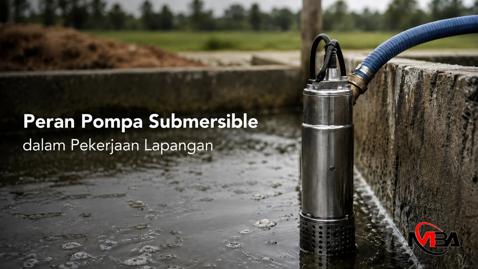 Pompa submersible untuk pekerjaan drainase dan pemindahan air