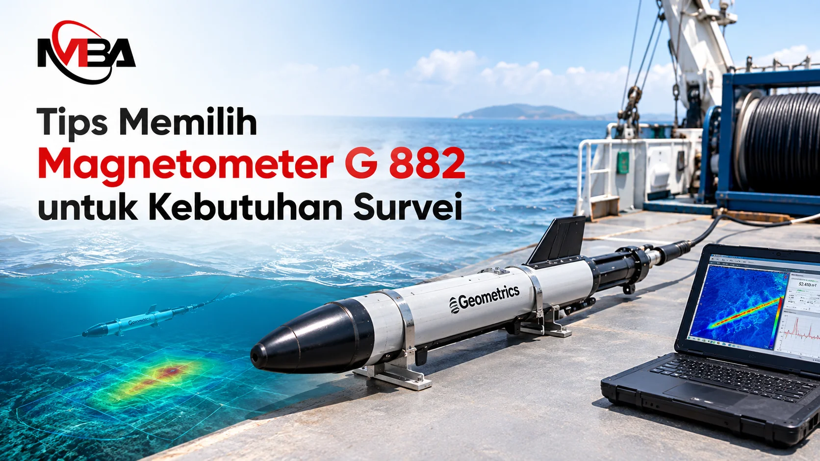 Jual magnetometer G 882 e-katalog untuk kebutuhan survei geofisika laut, menampilkan perangkat marine magnetometer dan sistem towing di atas kapal survei.